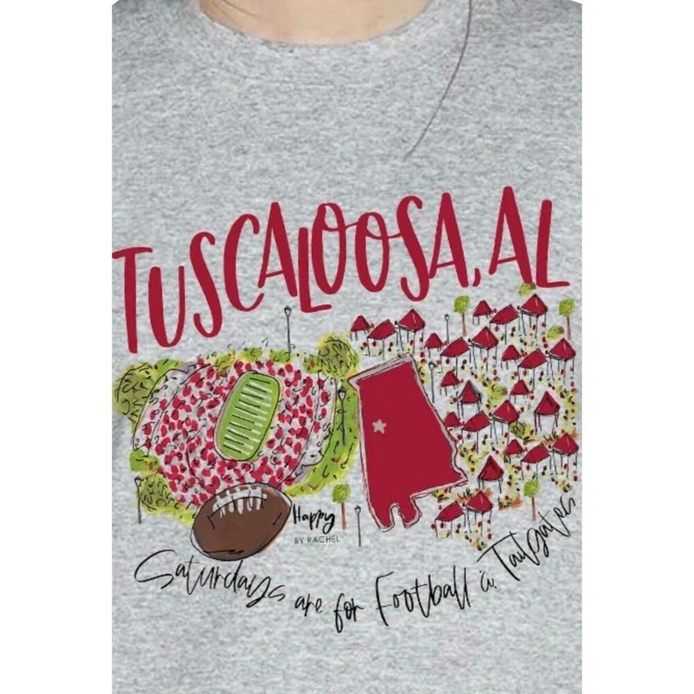 NWT Alabama Sweatshirt Tuscaloosa Saturdays are for Football & Tailgates L